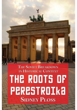 Roots of Perestroika