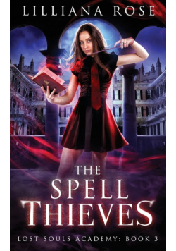 The Spell Thieves