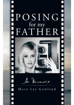 Posing for My Father