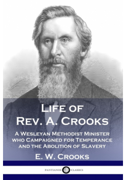 Life of Rev. A. Crooks