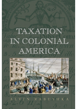 Taxation in Colonial America