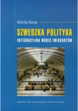 Szwedzka polityka integracyjna wobec imigrantów