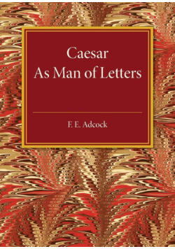 Caesar As Man of Letters