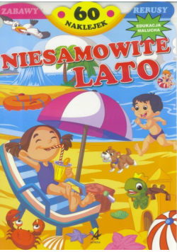 Niesamowite lato