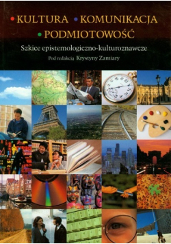 Kultura komunikacja podmiotowość