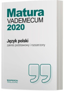 Matura 2020 Język Polski Vademecum ZP + ZR OPERON
