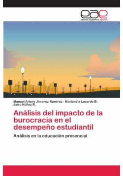 Análisis del impacto de la burocracia en el desempeño estudiantil