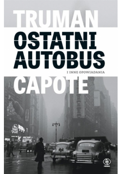 Ostatni autobus i inne opowiadania