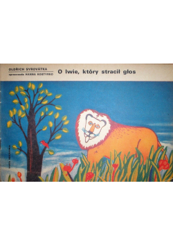 O lwie który stracił głos