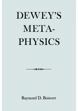 Dewey's Metaphysics