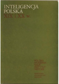 Inteligencja polska XIX i XX w