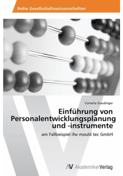 Einfuhrung Von Personalentwicklungsplanung Und -Instrumente