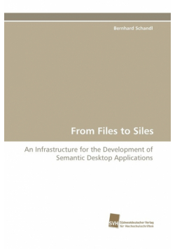 From Files to Siles