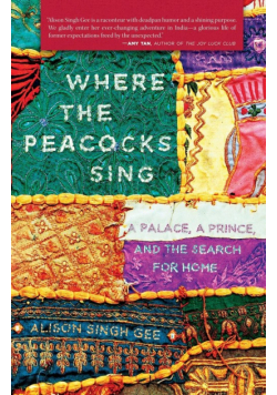 Where the Peacocks Sing