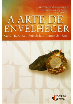 A Arte de envelhecer