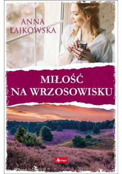 Miłość na wrzosowisku