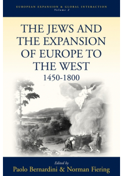The Jews and the Expansion of Europe to the West, 1400-1800