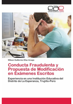 Conducta Fraudulenta y Propuesta de Modificación en Exámenes Escritos