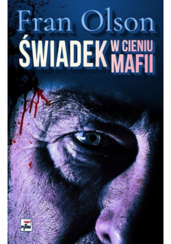 Świadek W cieniu mafii