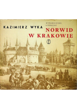 Norwid w Krakowie