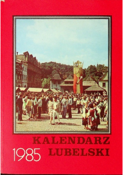 Kalendarz lubelski 1985