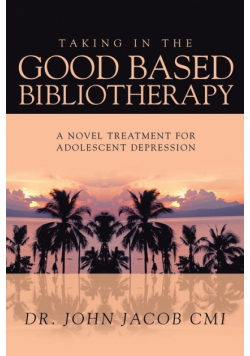 Taking In The Good Based Bibliotherapy