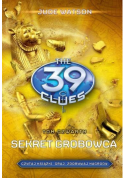 39 wskazówek T.4 Sekret grobowca