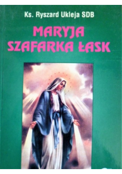 Maryja Szafarka Łask