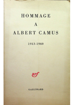 Hommage a Albert Camus 1913-1960