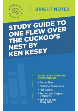 Study Guide to One Flew Over the Cuckoo's Nest by Ken Kesey