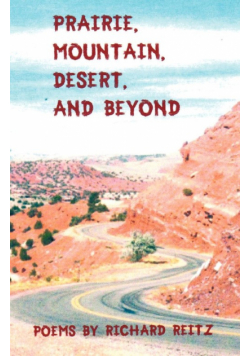 Prairie, Mountain, Desert, and Beyond