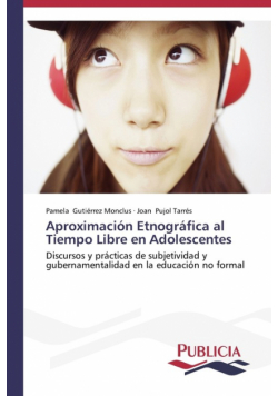 Aproximación Etnográfica al Tiempo Libre en Adolescentes