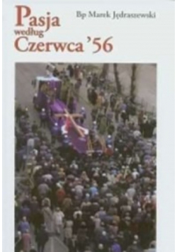 Pasja według czerwca 56