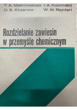 Rozdzielanie zawiesin w przemyśle chemicznym