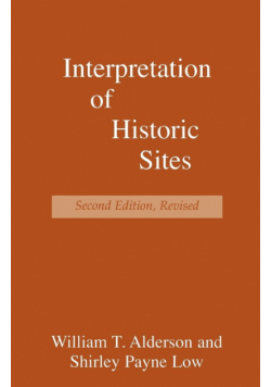 Interpretation of Historic Sites
