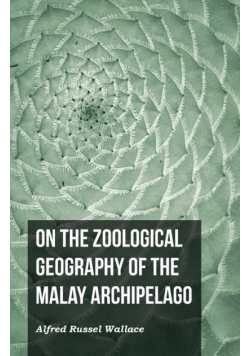 On the Zoological Geography of the Malay Archipelago