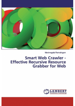 Smart Web Crawler - Effective Recursive Resource Grabber for Web