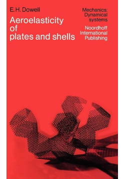 Aeroelasticity of plates and shells