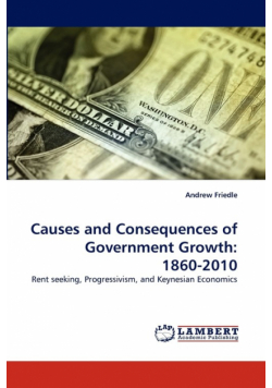 Causes and Consequences of Government Growth