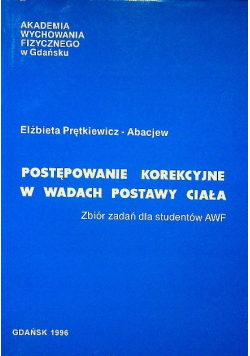 Postępowanie korekcyjne w wadach postawy ciała
