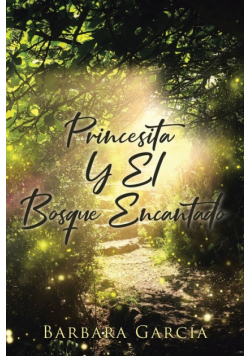 Princesita Y El Bosque Encantado