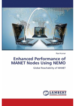 Enhanced Performance of MANET Nodes Using NEMO