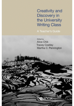 Creativity and Discovery in the University Writing Class