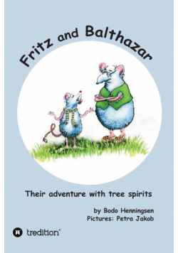 Fritz and Balthazar
