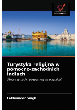 Turystyka religijna w północno-zachodnich Indiach