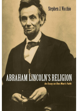 Abraham Lincoln's Religion