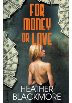 For Money or Love