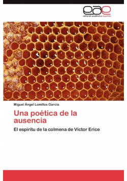 Una Poetica de La Ausencia