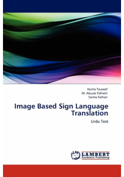 Image Based Sign Language Translation