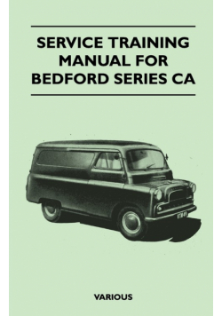 Service Training Manual for Bedford Series CA